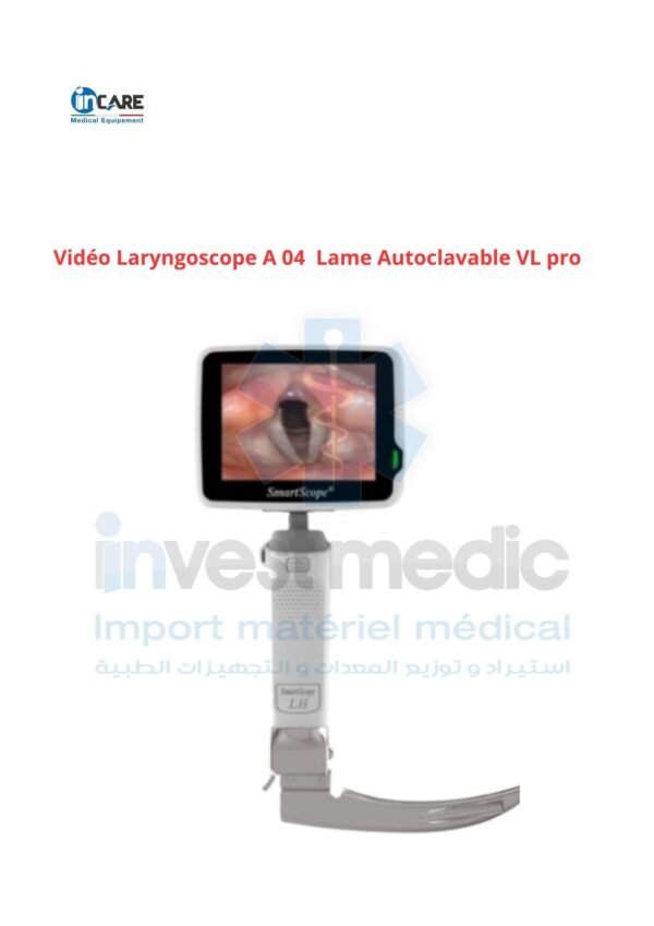 Vidéo Laryngoscope A 04 Lame Autoclavable VL pro