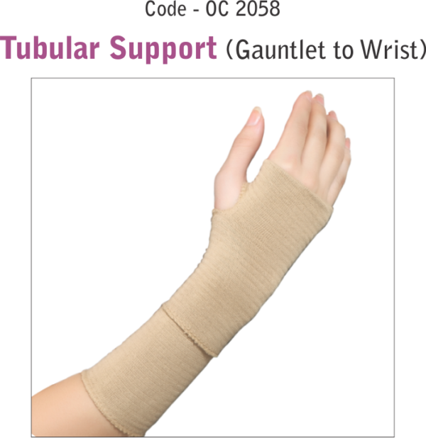Tubular Support (Gauntlet to Wrist) OC-2058